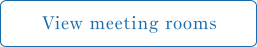 View meeting rooms
